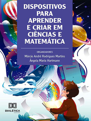 cover image of Dispositivos para aprender e criar em Ciências e Matemática
